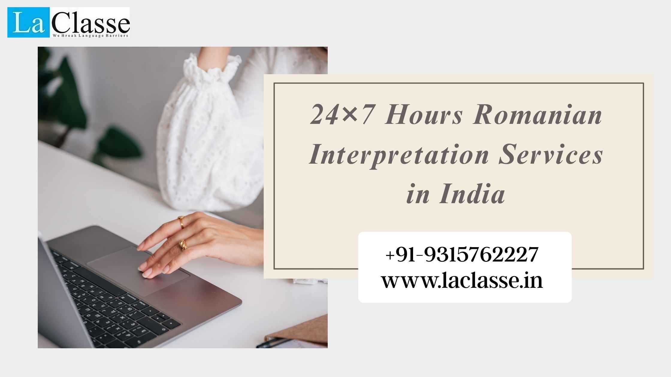 24×7 Hours Romanian Interpretation Services in India